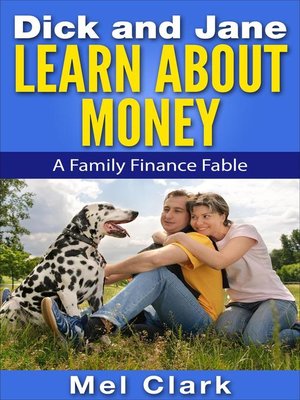 cover image of Dick and Jane Learn About Money